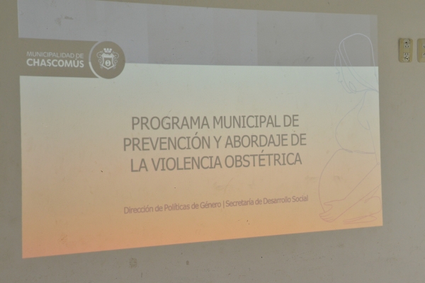 Se presentó el Programa Municipal de Prevención y Abordaje de la Violencia Obstétrica